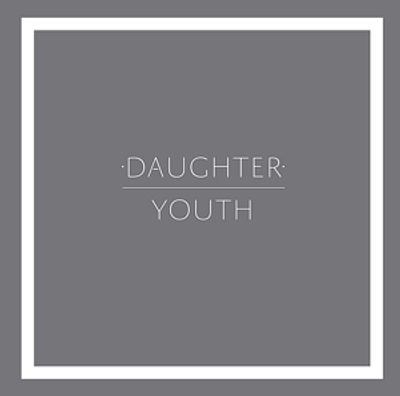 The cover image of Youth by Daughter