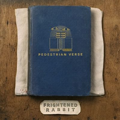 The cover image of Pedestrian Verse by Frightened Rabbit